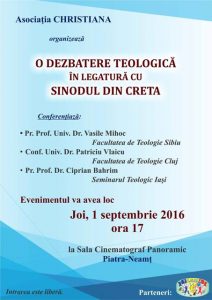 Sinodul din Creta &#8211; dezbătut la Piatra Neamț