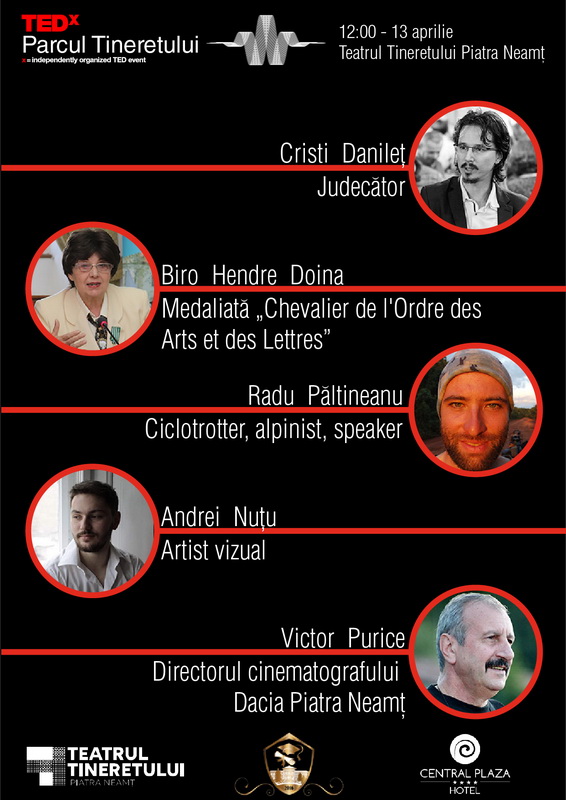10 personalităţi vor vorbi despre viaţă la TEDx Parcul Tineretului Piatra Neamţ
