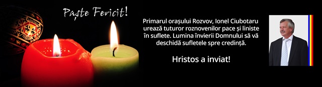 Mesaj de Paști de la Primăria Roznov