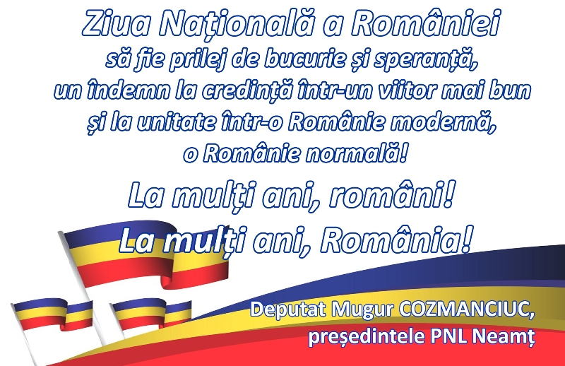 PNL Neamț: ”La mulți ani, România!”