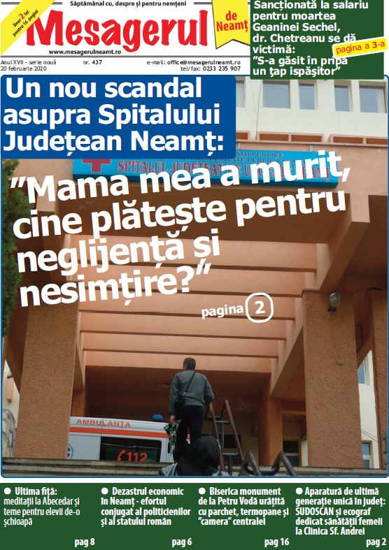 A apărut Mesagerul de Neamț nr. 437: Un nou scandal la Spitalul Județean Neamț