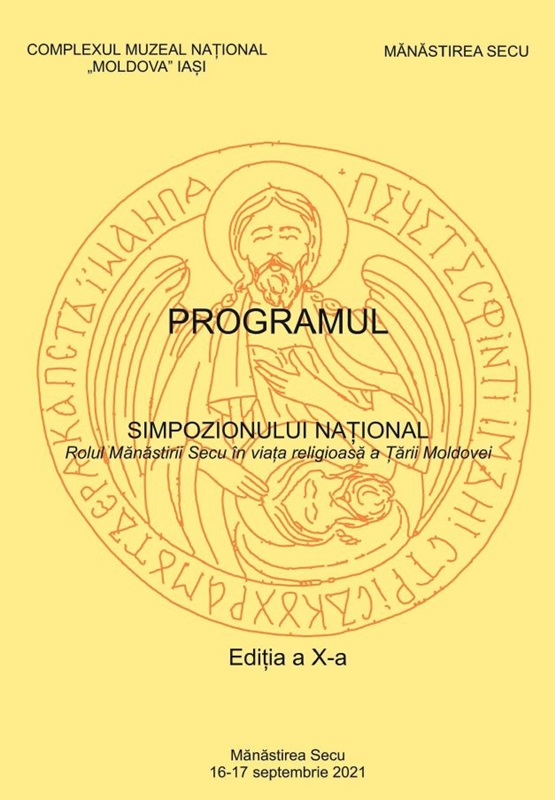 Simpozionul Național „Rolul Mănăstirii Secu în viața religioasă a Țării Moldovei”, ediția a X-a