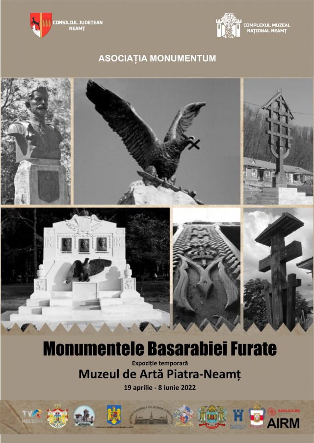 Expoziţia MONUMENTELE BASARABIEI FURATE la Muzeul de Artă Piatra-Neamţ