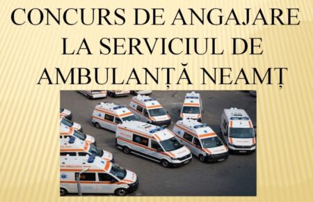 Serviciul Ambulanță Neamț anunță concurs de angajare pentru un asistent medical generalist principal cu studii postliceale