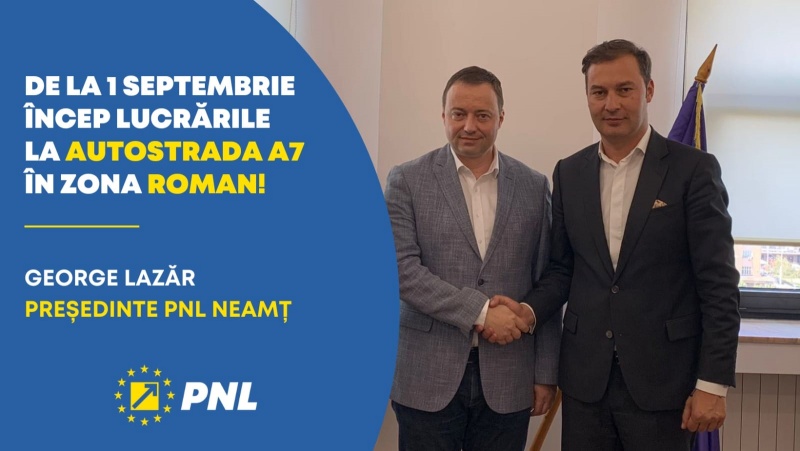 George Lazăr, președintele PNL Neamț: „De la 1 septembrie încep lucrările la A7 în zona Roman” 369683138 282271381175447 3087934142041673685 n