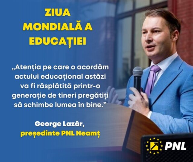 George Lazăr, preşedinte PNL Neamț: „Educația este cheia societății de mâine, cea mai prețioasă resursă a generației prezentului”