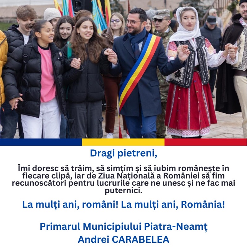 Mesaj din partea primarului Andrei Carabelea cu ocazia Zilei Naționale a României