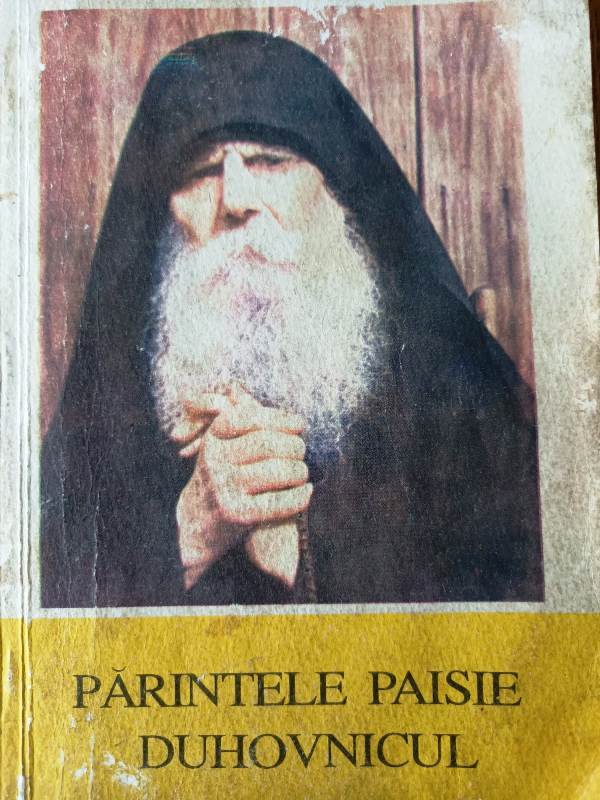 Un mare duhovnic al neamului: Părintele Paisie Olaru