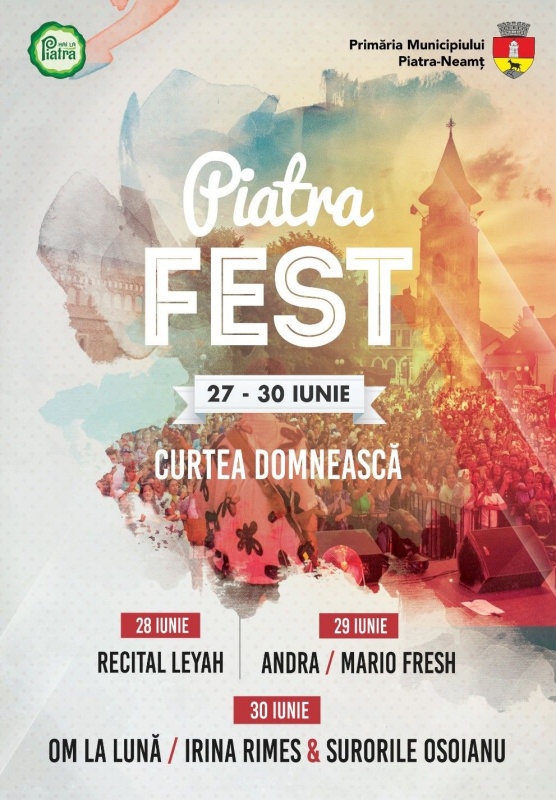 Programul Zilelor Orașului – Piatra Fest 2024