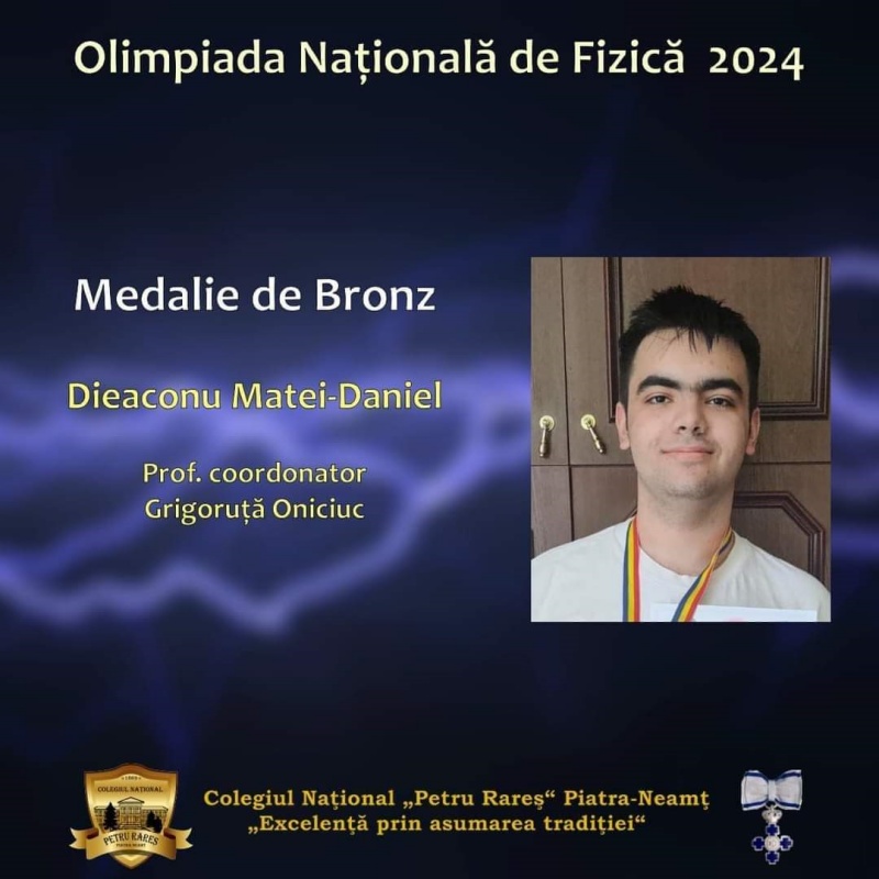 Matei Daniel Dieaconu medaliat cu argint și bronz la Olimpiadele Naționale de Matematică și Fizică