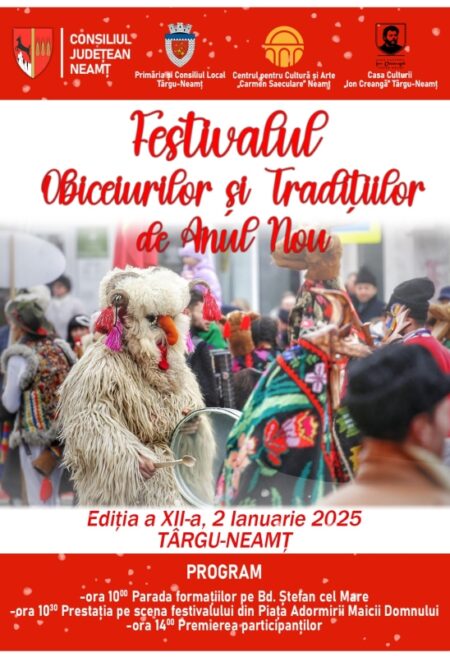 LA TÂRGU NEAMȚ, FESTIVALUL OBICEIURILOR ȘI TRADIȚIILOR DE ANUL NOU, EDIȚIA A XII-A