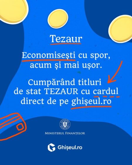 O nouă emisiune de titluri de stat Tezaur – statul acordă dobânzi generoase