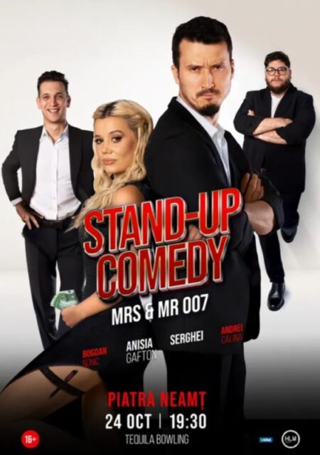 Comedie explozivă: „Mrs. & Mr. 007” – stand-up comedy de calitate la Piatra Neamț