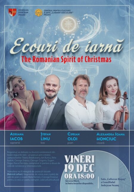 Piatra Neamț. Concert extraordinar „Ecouri de iarnăˮ, în preajma Crăciunului Afis Ecouri de iarna
