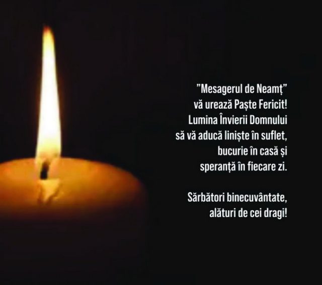 ”Mesagerul de Neamț„ vă urează Paște Fericit!