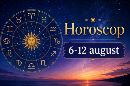 Horoscop 6-12 august horoscop 6 12 august