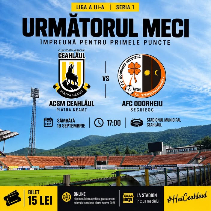 Ceahlăul Piatra Neamț, speranțe cu secuii de la Odorhei. Intrare liberă, dar se cere sprijinul suporterilor Meci de fotbal între Ceahlăul Piatra Neamț și AFC Odorhei.