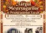 „Târgul Meșteșugarilor și Producătorilor Locali”, la Dumbrava Roșie